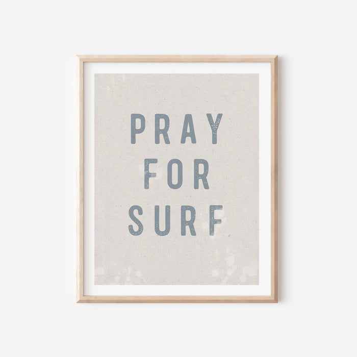 PRAY FOR SURF WALL ART PRINT